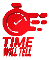 Time Will Tell